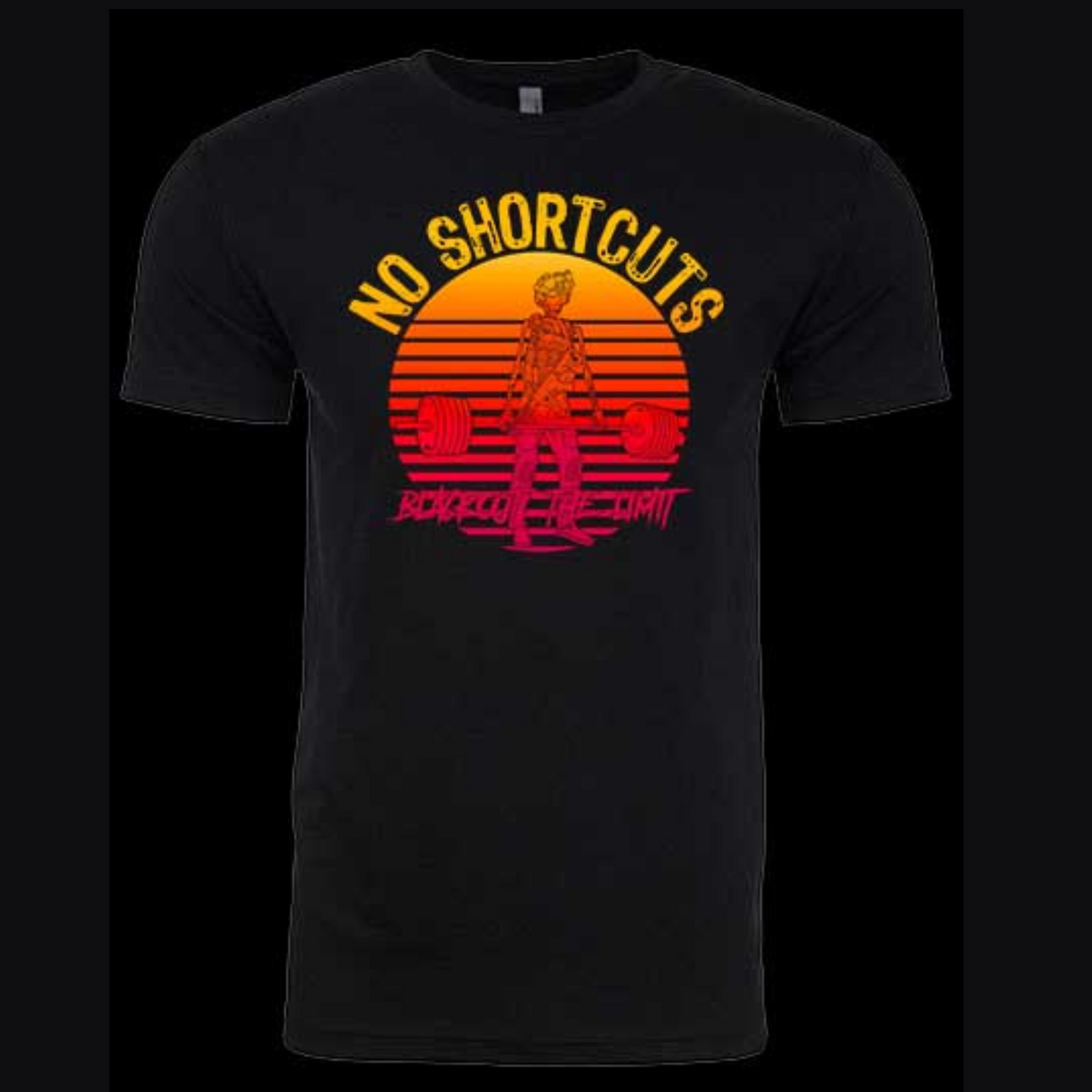 No Shortcuts Shirt