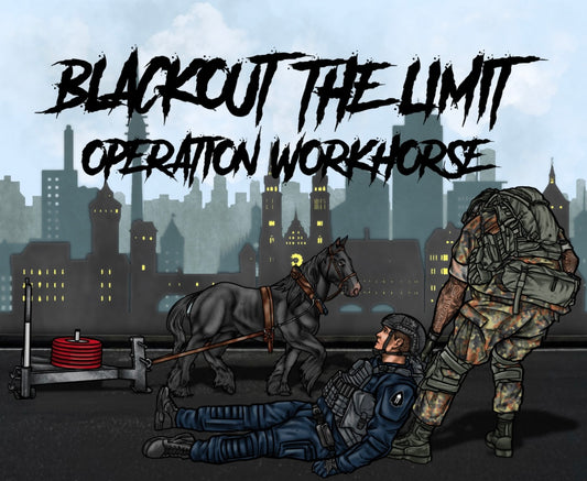 EVENT: Operation Workhorse Volume 4